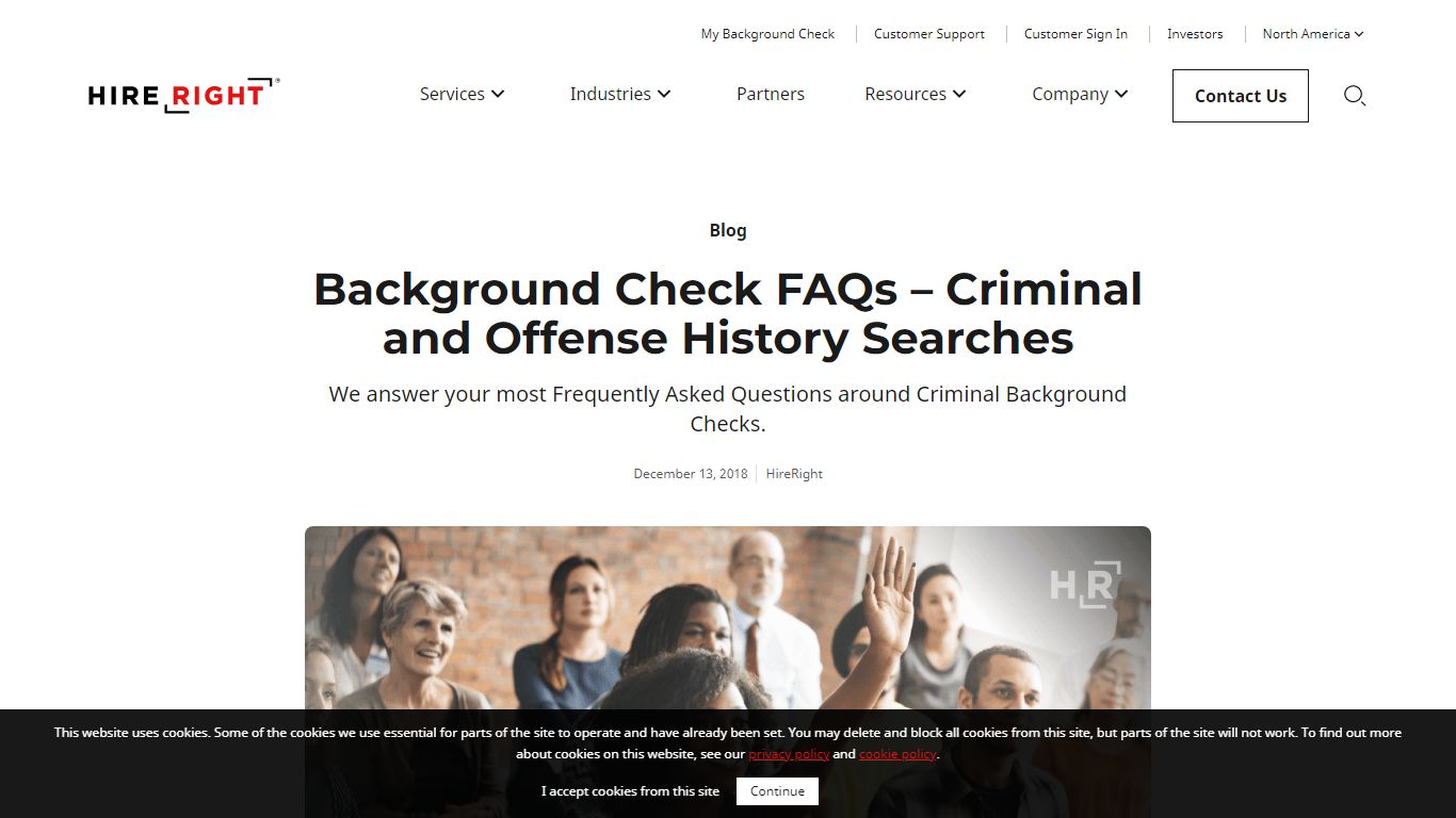 Background Check FAQs – Criminal and Offense History Searches - HireRight